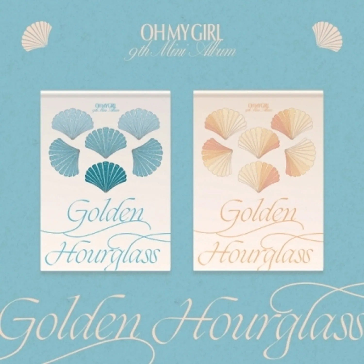 OH MY GIRL - GOLDEN HOURGLASS (9TH MINI ALBUM)