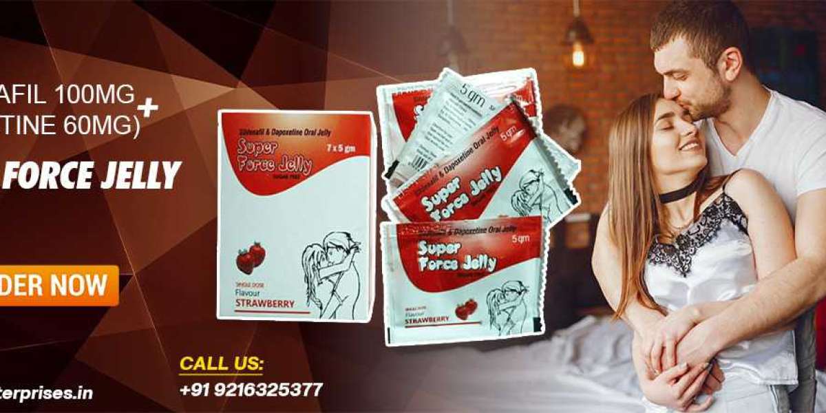 Enhancing Overall Well-being by Managing Sensual Disorders Using Super Force Jelly