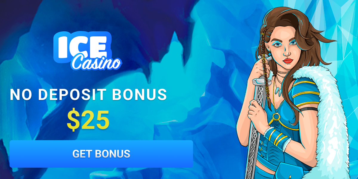 ICE Casino Bonus – No Deposit 25 EUR Bonus for new players